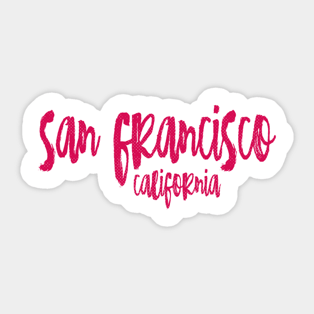 San Francisco California - CA State Paint Brush Retro Red/Pink College Typography Sticker by thepatriotshop